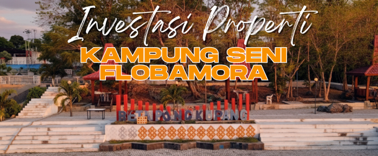 Properti di Kampung Seni Flobamora Siap Disewakan