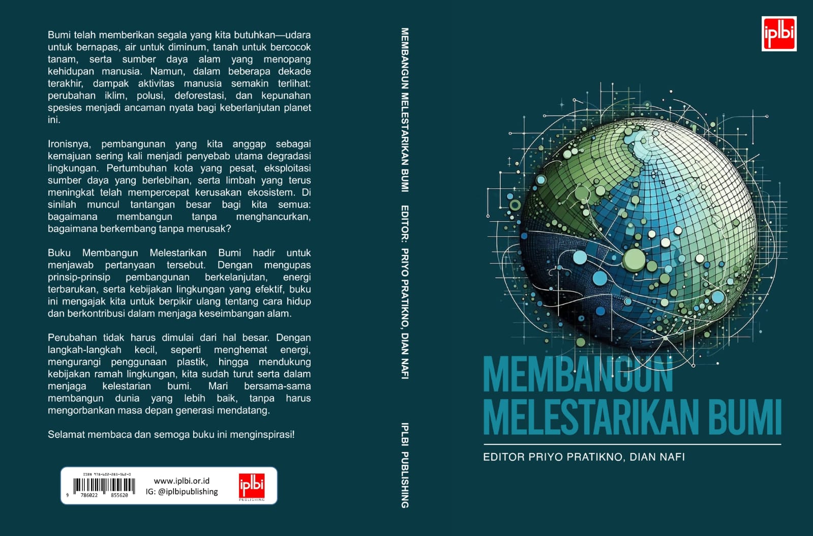 Membangun Melestarikan Bumi