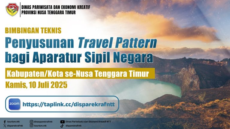 Bimbingan Teknis: Penyusunan Travel Pattern Bagi Aparatur Sipil Negara (ASN) Dinas Pariwisata Kabupaten/Kota se-Nusa Tenggara Timur | Kamis, 10 Juli 2025